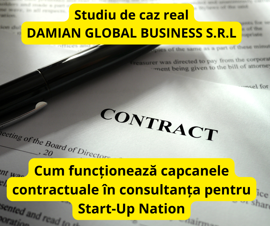 Capcane contractuale în Start-Up Nation: ce am pățit cu firma DAMIAN GLOBAL BUSINESS S.R.L. – Studiu de caz